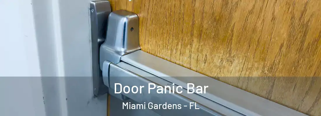 Door Panic Bar Miami Gardens - FL